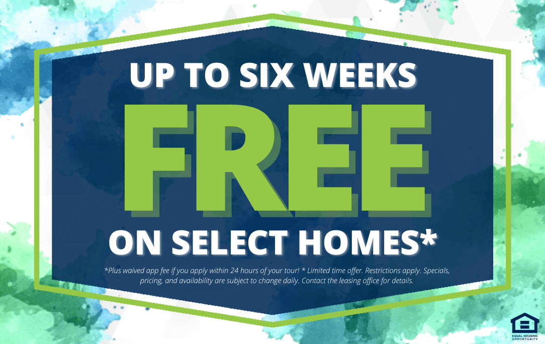 A promotional image advertising up to six weeks free on select homes.