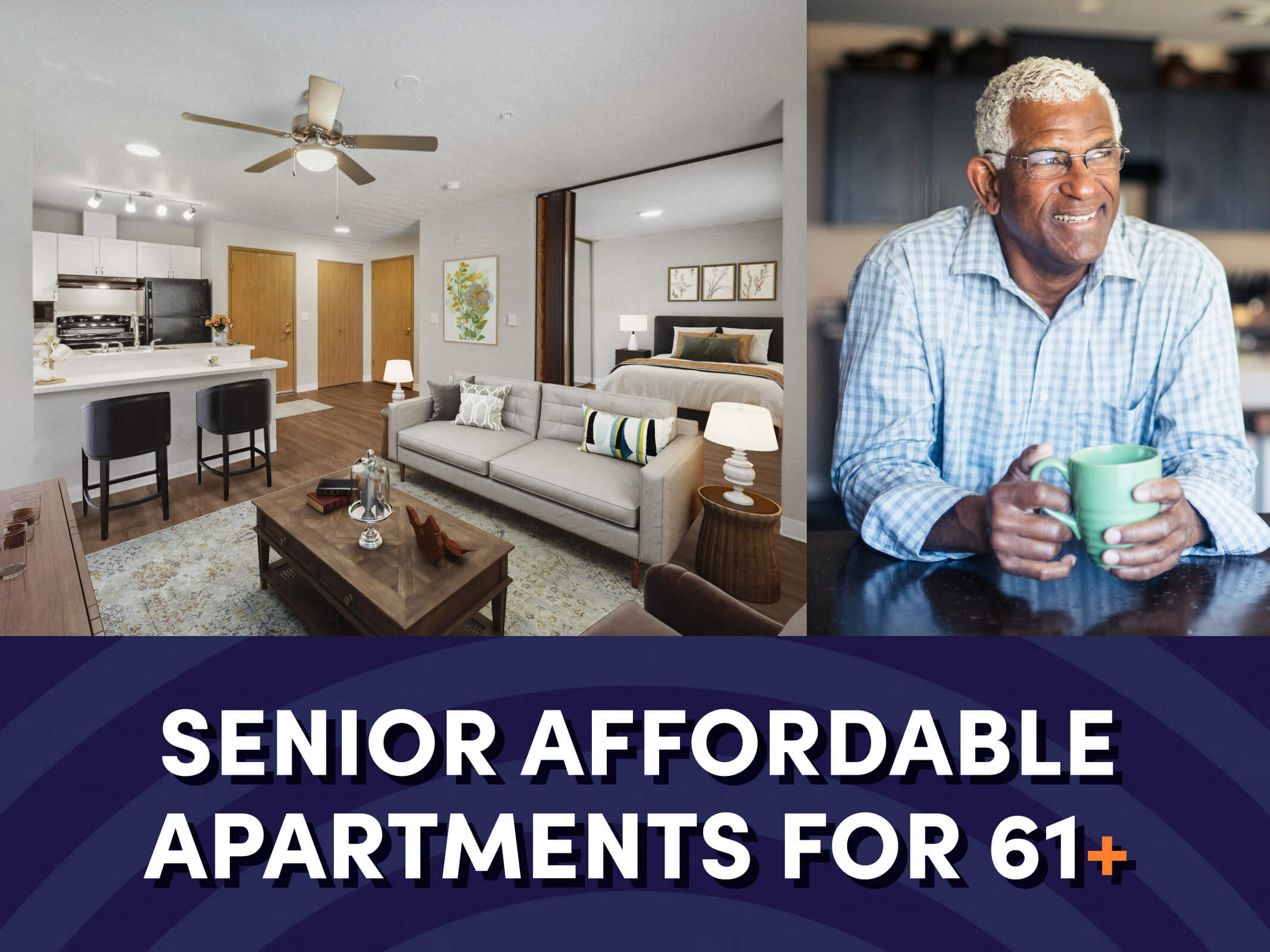 An image of a living room next to an image of a senior man holding a mug above text reading “Senior Affordable Apartments for 61+” for the Auburn Court Senior Affordable Apartments in Edmonds, Washington.